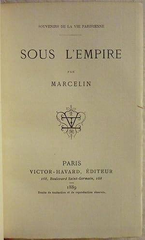 Souvenirs de la vie parisienne - Sous l'Empire