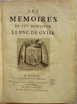 Les mémoires de feu Monsieur le Duc de Guise