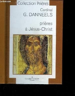Seller image for PRIERES A JESUS-CHRIST for sale by Le-Livre