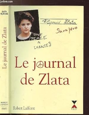 Image du vendeur pour LE JOURNAL DE ZLATA mis en vente par Le-Livre