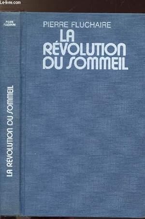 Image du vendeur pour LA REVOLUTION DU SOMMEIL mis en vente par Le-Livre