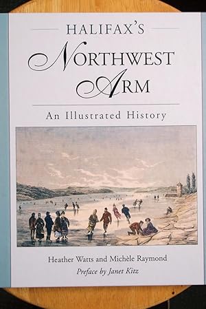 Halifax's Northwest Arm - An Illustrated History
