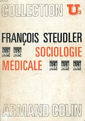 Image du vendeur pour SOCIOLOGIE MEDICALE mis en vente par Le-Livre