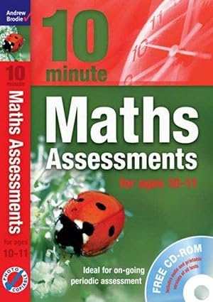 Ten Minute Maths Assessments Ages 10-11