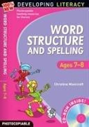 Seller image for Word Structure and Spelling: Ages 7-8 (100% New Developing Literacy) for sale by M.Roberts - Books And ??????