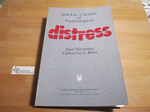 Seller image for Social Causes of Psychological Distress (Social Institutions and Social Change) for sale by Antiquariat im Kaiserviertel | Wimbauer Buchversand