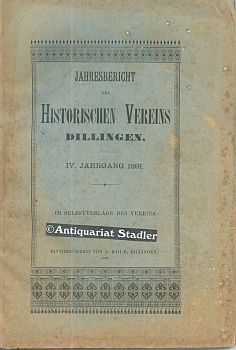Jahrbuch des Historischen Vereins Dillingen. IV. Jahrgang 1891.