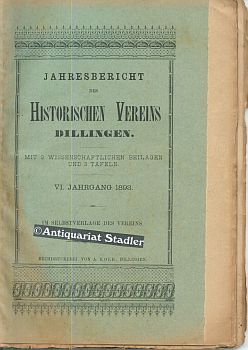 Jahrbuch des Historischen Vereins Dillingen. VI. Jahrgang 1893.