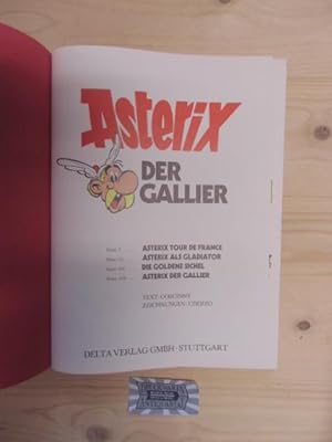 Image du vendeur pour Asterix der Gallier : Asterix Tour de France - Asterix als Gladiator - Die goldene Sichel - Asterix das Gallier [4 Bnde in einem Buch]. mis en vente par Druckwaren Antiquariat