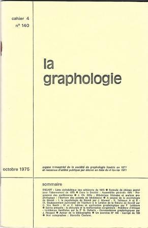 Seller image for La graphologie (Cahier 4 de octobre 1975 numro 140) for sale by LES TEMPS MODERNES