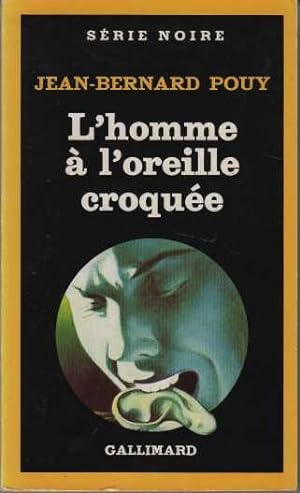 Seller image for L'homme a l'oreille croquee for sale by crealivres