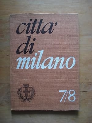 Citta di Milano 7 / 8: In questo numero: Diario del canonico Mantovani