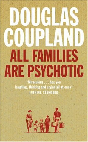 Seller image for All Families Are Psychotic for sale by Modernes Antiquariat an der Kyll