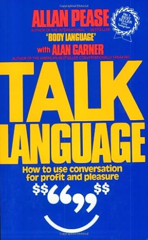 Imagen del vendedor de Talk Language: How to Use Conversation for Profit and Pleasure a la venta por Modernes Antiquariat an der Kyll