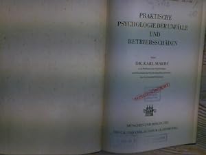 Imagen del vendedor de Praktische Psychologie der Unflle und Betriebsschden. a la venta por Antiquariat Bookfarm