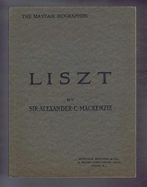 Image du vendeur pour The Mayfair Biographies: LISZT mis en vente par Bailgate Books Ltd