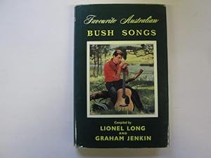 Seller image for Favourite Australian Bush Songs for sale by Goldstone Rare Books