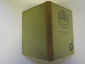 Seller image for The Creative East for sale by Goldstone Rare Books