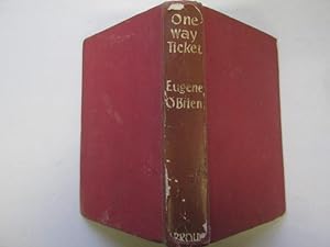 Immagine del venditore per One way ticket venduto da Goldstone Rare Books