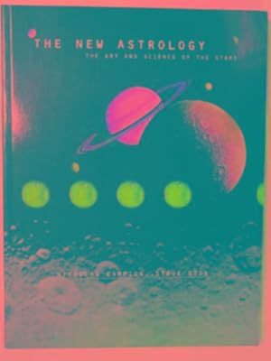 Bild des Verkufers fr The new astrology: the art and science of the stars zum Verkauf von Cotswold Internet Books