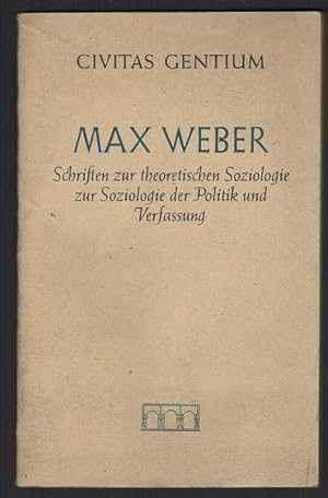 Schriften zur theoretischen Soziologie der Politik und Verfassung (= Civitas Gentium). Eingeleite...