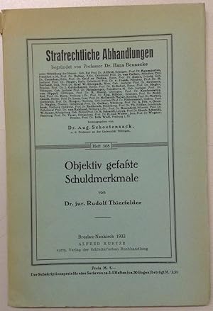 Image du vendeur pour Objektiv gefate Schuldmerkmale. mis en vente par Buch & Consult Ulrich Keip