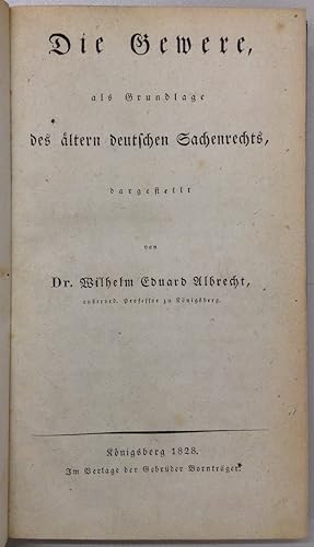 Bild des Verkufers fr Die Gewere, als Grundlage des ltern deutschen Sachenrechts. zum Verkauf von Buch & Consult Ulrich Keip