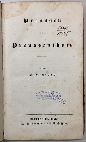 Preussen und Preussenthum.