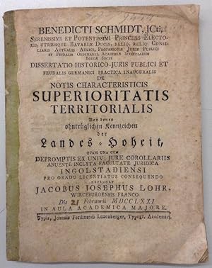 Bild des Verkufers fr Dissertatio historico-juris publici . de notis characteristicis superioritatis territorialis, Von denen ohntrglichen Kennzeichen der Landes-Hoheit. zum Verkauf von Buch & Consult Ulrich Keip