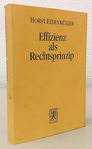 Seller image for Effizienz als Rechtsprinzip. Mglichkeiten und Grenzen der konomischen Analyse des Rechts. for sale by Buch & Consult Ulrich Keip