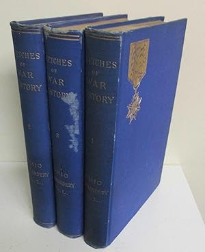 Sketches of War History 1861-1865: Papers Read Before the Ohio Commandery of the Military Order o...