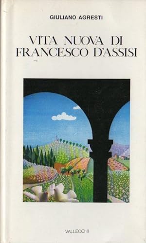 Immagine del venditore per Vita nuova di Francesco d'Assisi. venduto da Studio Bibliografico Adige