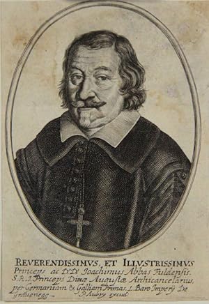 Reverendissimus et Illustrissimus. Princeps ac D.D. Joachimus Abbas Fuldensis