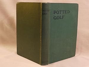 Seller image for Potted Golf for sale by Antiquarian Golf