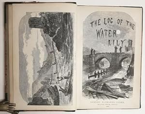 The Log Of The Water Lily (Thames Gig), During Two Cruises, In The Summers Of 1851-52, On The Rhi...