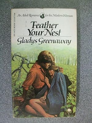 Seller image for FEATHER YOUR NEST for sale by Happyfish Books