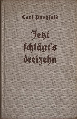 Seller image for Jetzt schlgt's dreizehn. Tausend Redensarten und ihre Bedeutung. for sale by Antiquariat Reinsch