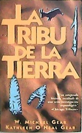 Imagen del vendedor de La tribu de La tierra. Traduccin de Sonia Tapia. a la venta por Librera y Editorial Renacimiento, S.A.