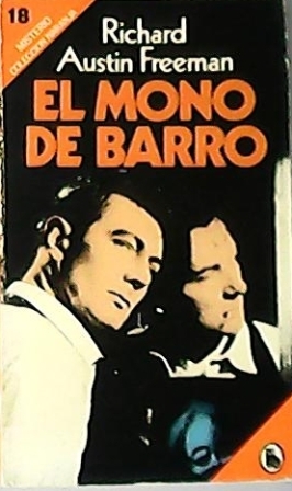 Imagen del vendedor de El mono de barro. Novela. Traductor de Alberto Clavea. a la venta por Librera y Editorial Renacimiento, S.A.