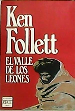 Bild des Verkufers fr El valle de los Leones. Novela. Traduccin de Montserrat Solana Mata. zum Verkauf von Librera y Editorial Renacimiento, S.A.