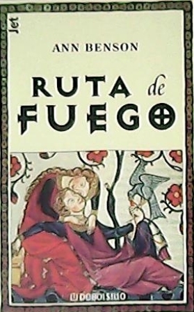 Imagen del vendedor de Ruta de fuego. Novela. Traduccin de Eduardo G. Murillo. a la venta por Librera y Editorial Renacimiento, S.A.