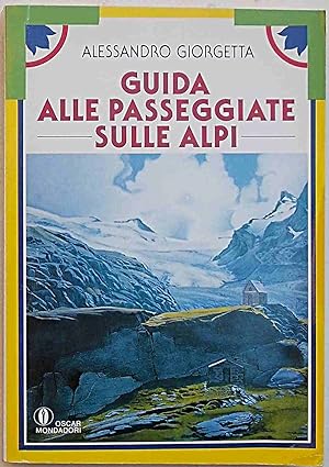 Guida alle passeggiate sulle Alpi.