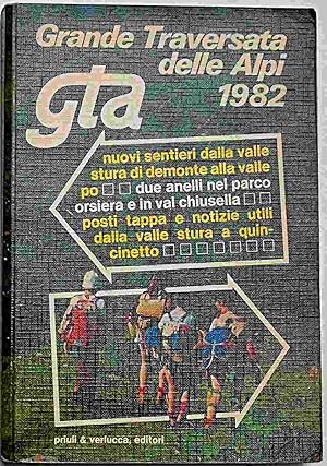 Grande Traversata delle Alpi 1982.