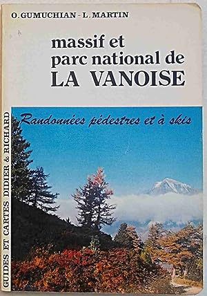 Image du vendeur pour Massif e Parc National de La Vanoise. mis en vente par S.B. Il Piacere e il Dovere