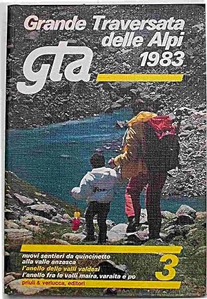 Grande Traversata delle Alpi 1983.