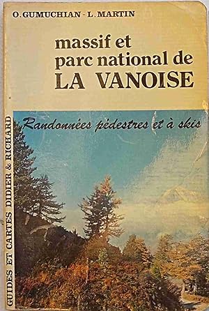 Image du vendeur pour Massif e Parc National de La Vanoise. mis en vente par S.B. Il Piacere e il Dovere