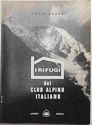 I rifugi del Club Alpino Italiano e le stazioni del Corpo Nazionale di Soccorso Alpino.