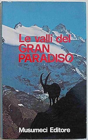 Le valli del Gran Paradiso.