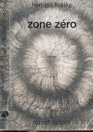 Image du vendeur pour ZONE ZERO mis en vente par Le-Livre