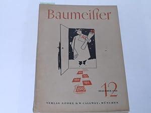 Image du vendeur pour Baumeister. Zeitschrift fr Baukultur und Bautechnik 49. Jahrgang. Heft 12. Dezember 1952 mis en vente par Der-Philo-soph